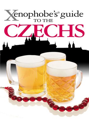 cover image of The Xenophobe's Guide to the Czechs